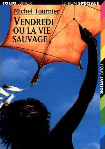 Michel Tournier: Vendredi ou la vie sauvage (Gallimard Edition Speciale). (Paperback, Klett)