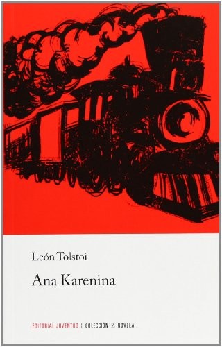 Leo Tolstoy: Ana Karenina/ Ana Karenina (Bolsillo) (Paperback, Spanish language, Editorial Juventud, Editorial Juventud, S.A.)