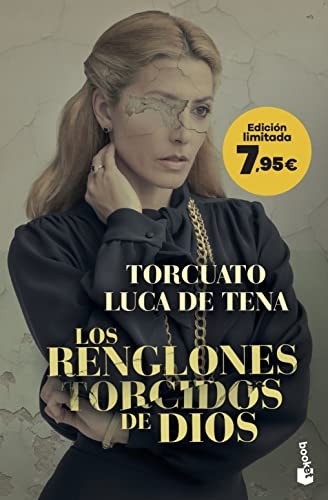 Torcuato Luca de Tena: Los renglones torcidos de Dios (Booket)