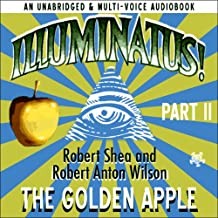 Robert J. Shea, Robert A. Wilson: Illuminatus! (2007, Deepleaf Audio)