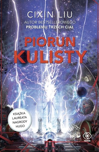 Liu Cixin: Piorun kulisty (Polish language, 2019, Dom Wydawniczy Rebis)