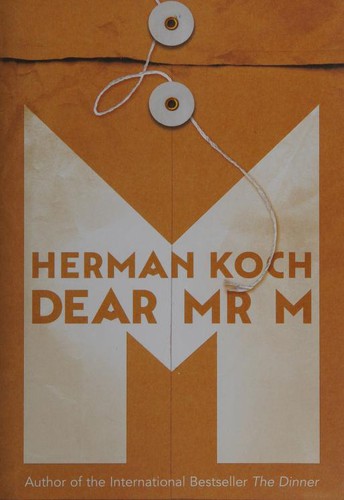 Herman Koch: Dear Mr. M (Hardcover, imusti, PICADOR)