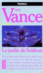 Jack Vance: Le jardin de Suldrun Lyonesse (French language)