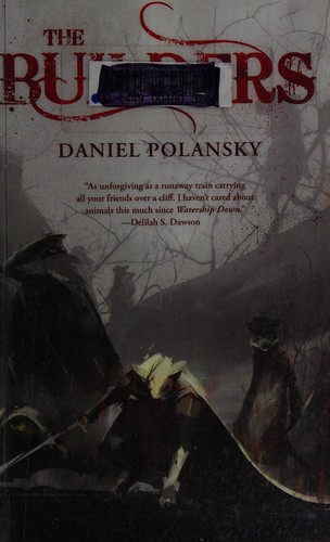 Daniel Polansky: The builders (2015)