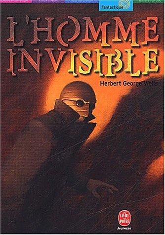 L'Homme invisible, nouvelle édition (Paperback, French language, 2002, Hachette Jeunesse)