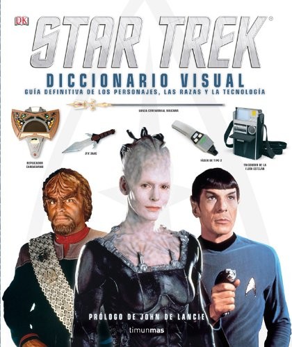 Simon Saito, Paul Ruditis: Star Trek. Diccionario visual (Hardcover, Timun Mas Narrativa)