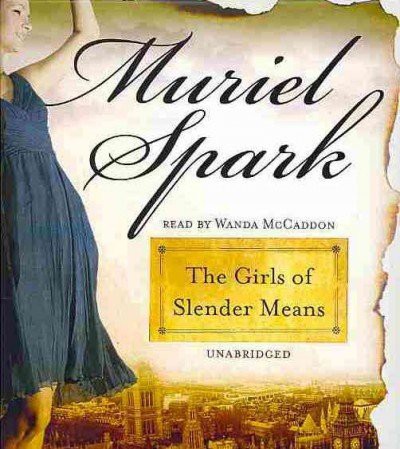 Wanda McCaddon, Muriel Spark: The Girls of Slender Means (AudiobookFormat, Blackstone Audiobooks)