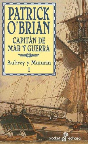 Patrick O'Brien: Capitan de Mar y Guerra (Pocket Edhasa; 8) (Paperback, Spanish language, Edhasa)
