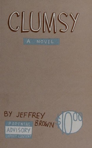 Jeffrey Brown: Clumsy (Paperback, 2002, Top Shelf Productions)