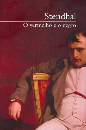 Stendhal: O vermelho e o negro (Hardcover, 2015, Cosac Naify)