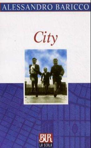 Alessandro Baricco: City (Scala) (Paperback, 2002, Bibliotex)