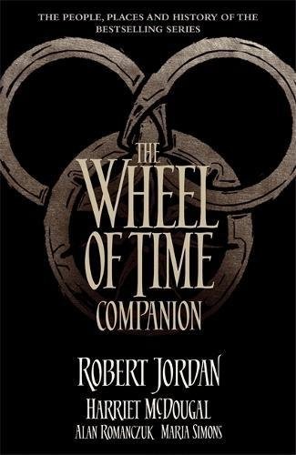 Robert Jordan: The Wheel of Time Companion (2015, Orbit)