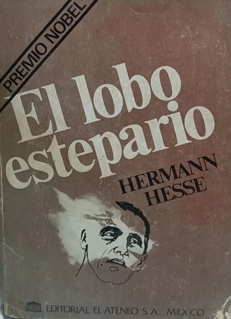 Herman Hesse: El lobo estepario (Paperback, Spanish language, 1977, El Ateneo)