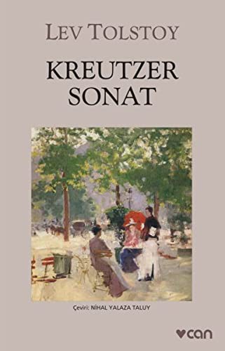 Leo Tolstoy: Kreutzer Sonat (Paperback, 2015, Can Yayinlari)