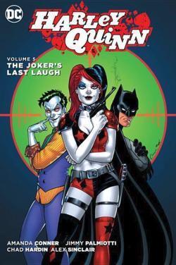 Amanda Conner, Jimmy Palmiotti: Harley Quinn