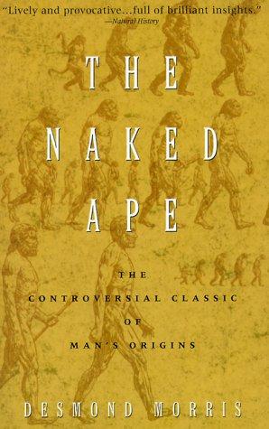 Desmond Morris: The Naked Ape (1999, Delta)