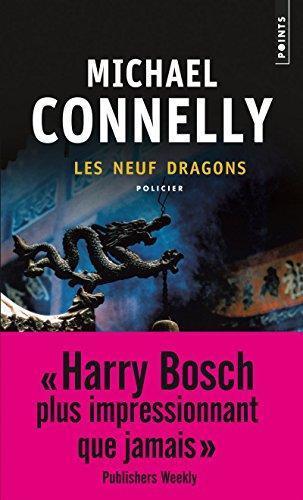 Michael Connelly: Les neuf dragons (French language, 2012)