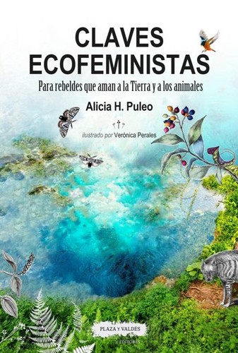 Alicia H. Puleo, Verónica Perales Blanco: CLAVES ECOFEMINISTAS (Paperback, Plaza y Valdés)