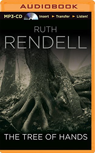 Isla Blair, Ruth Rendell: Tree of Hands, The (AudiobookFormat, Brilliance Audio)