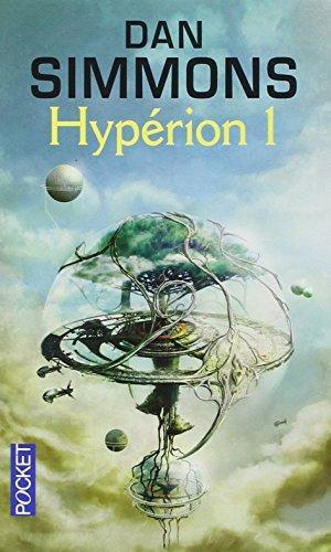 Dan Simmons: Hypérion (Paperback, French language, 2007, Pocket)