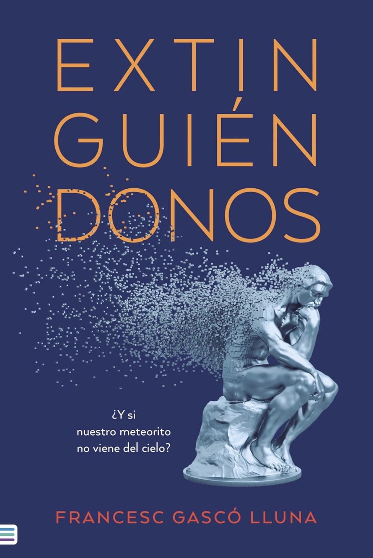 Francesc Gascó Lluna: Extinguiéndonos (Paperback, Castellano language, Urano)