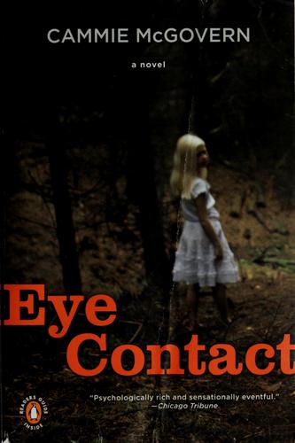 Cammie McGovern: Eye contact (2007, Penguin Books)