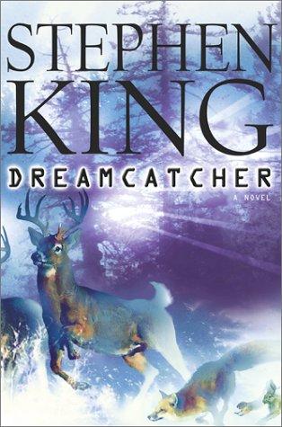 Stephen King: Dreamcatcher (2001, Scribner)