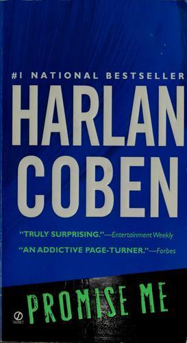 Harlan Coben, Harlan Coben: Promise me (2007, Signet)