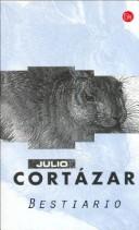 Julio Cortázar: Bestiario (Paperback, Spanish language, Suma de Letras Suma de Letras)