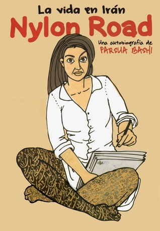 Parsua Bashi: Nylon Road (GraphicNovel, español language, 2009, Norma Editorial)