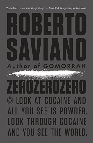 Roberto Saviano: ZeroZeroZero (Paperback, Penguin Books)