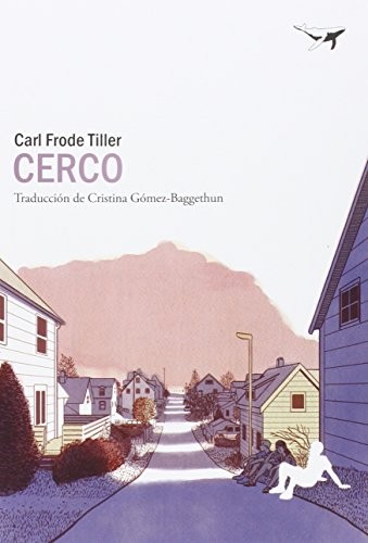 Carl Frode Tiller, Cristina Gómez Baggethun: Cerco (Paperback, 2016, Sajalín editores)