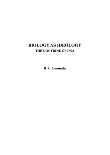 Richard C. Lewontin: Biology as ideology (1991, Anansi)