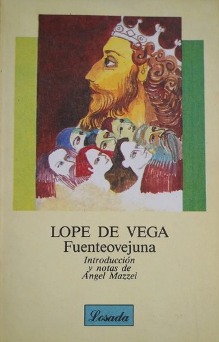 Lope de Vega: Fuenteovejuna (Paperback, Spanish language, 1997, Losada)