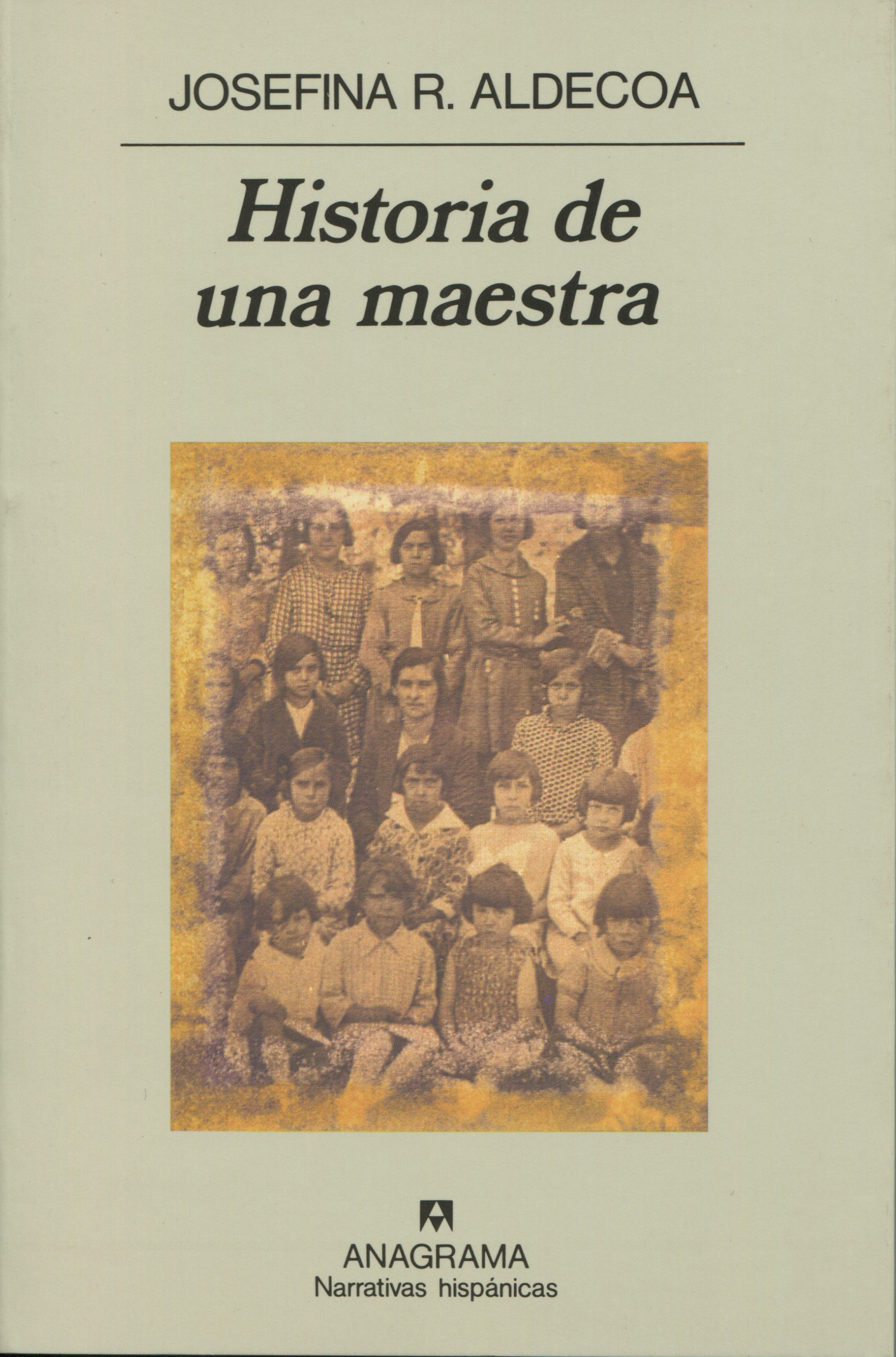 Josefina Aldecoa: Historia de una maestra (Paperback, 2021, Alfaguara, ALFAGUARA)