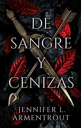 JENNIFER ARMENTROUT, Guiomar Manso de Zuñiga Spottorno: De sangre y cenizas (Paperback, Puck)