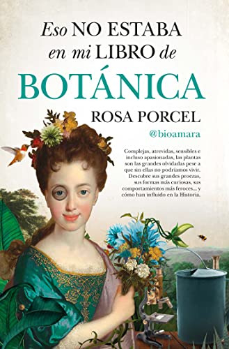 Rosa Porcel: Esto no estaba en mi libro de Botánica (Paperback, spanish language, 2022, Editorial Almuzara)