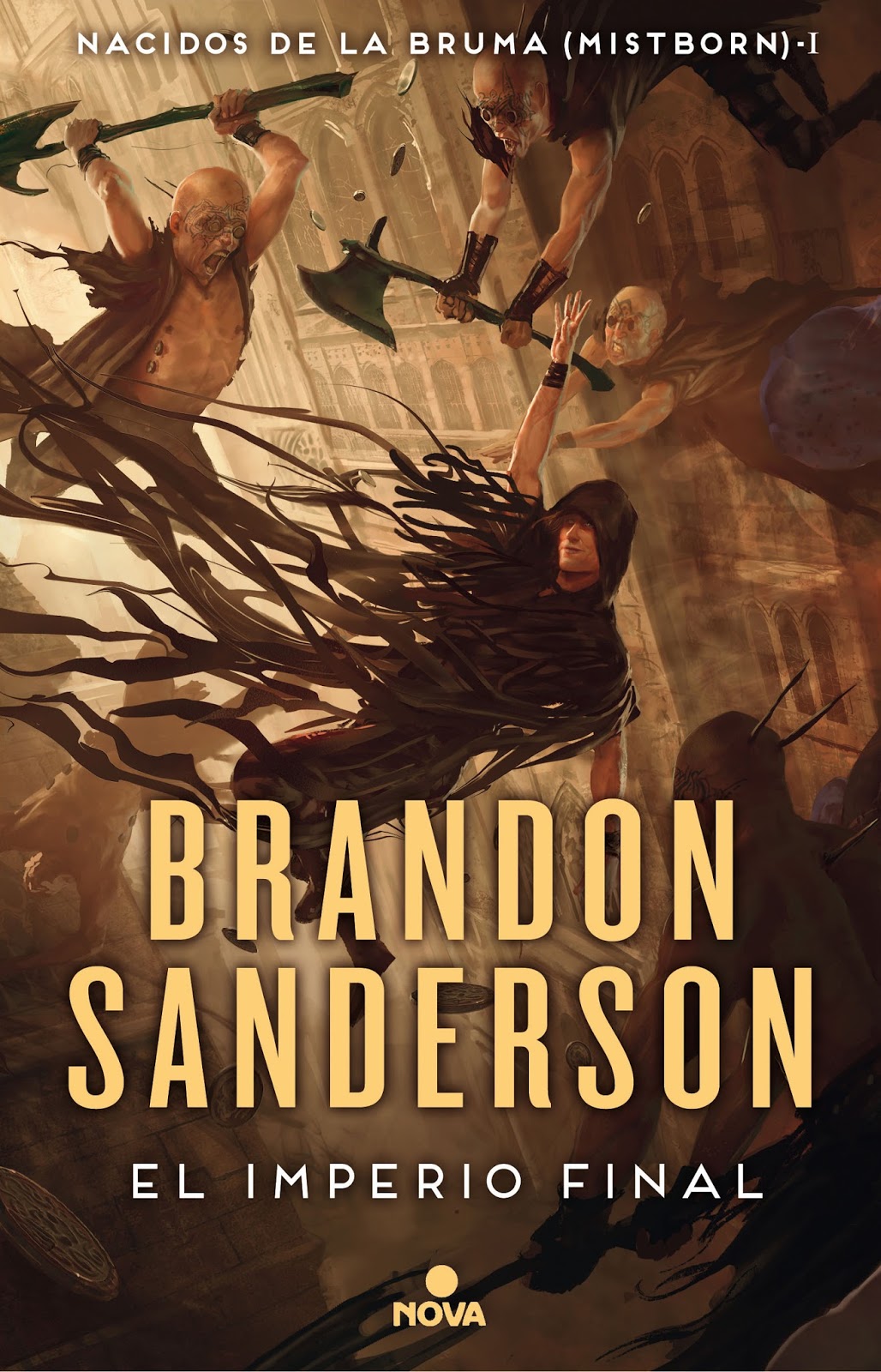 Brandon Sanderson: El imperio final (Hardcover, Español language, 2020, Nova)