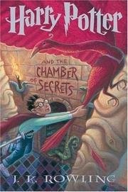 J. K. Rowling: Harry Potter and the Chamber of Secrets (1999, Scholastic, Incorporated, SCHOLASTIC)