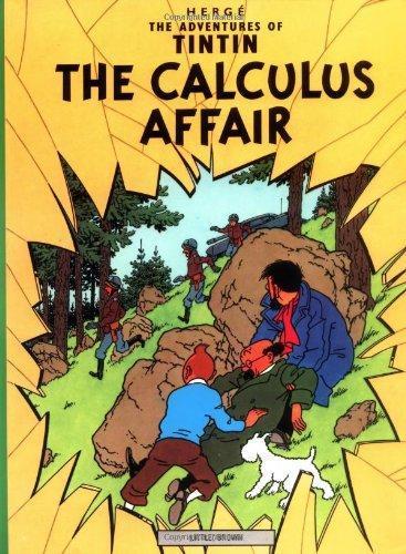 Hergé: The Calculus Affair (Tintin, #18) (1976)