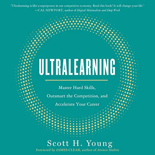 Scott H. Young: Ultralearning (AudiobookFormat, Harpercollins, HarperCollins B and Blackstone Audio)