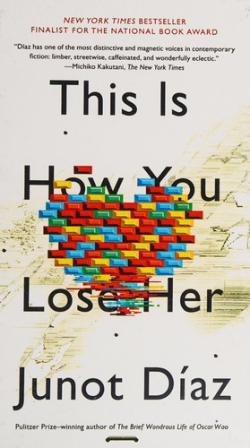 Junot Díaz: This Is How You Lose Her (2013, Turtleback Books, Turtleback)