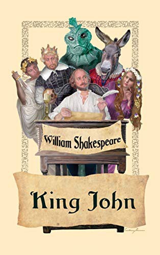 William Shakespeare: King John (Hardcover, 2018, Wilder Publications)