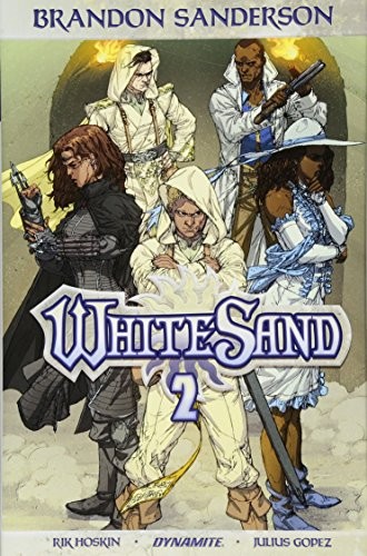 Brandon Sanderson, Rik Hoskin: Brandon Sanderson's White Sand Volume 2 (Hardcover, 2018, Dynamite Entertainment)