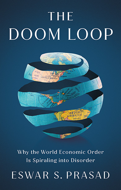 Eswar S. Prasad: The Doom Loop