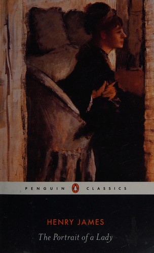 Henry James, Philip Horne: The Portrait of a Lady (Penguin Classics) (2008, Penguin Books Ltd)