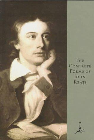 John Keats: The complete poems of John Keats. (1994, Modern Library)