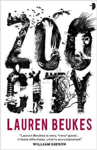 Lauren Beukes: Zoo City (2010, Angry Robot)