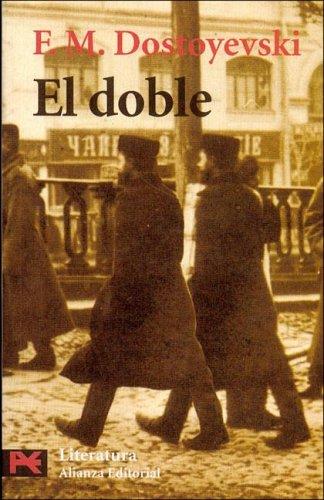 Fyodor Dostoevsky: El Doble / The Double (Paperback, Spanish language, Alianza)