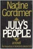 Nadine Gordimer: July's people (1981, Viking Press)